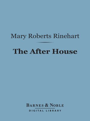 cover image of The After House, a Story of Love, Mystery and a Private Yacht (Barnes & Noble Digital Library)